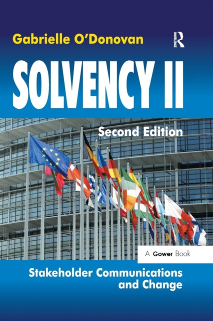 Solvency II : Stakeholder Communications and Change, Paperback / softback Book