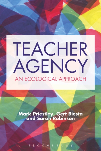 Teacher Agency : An Ecological Approach, EPUB eBook