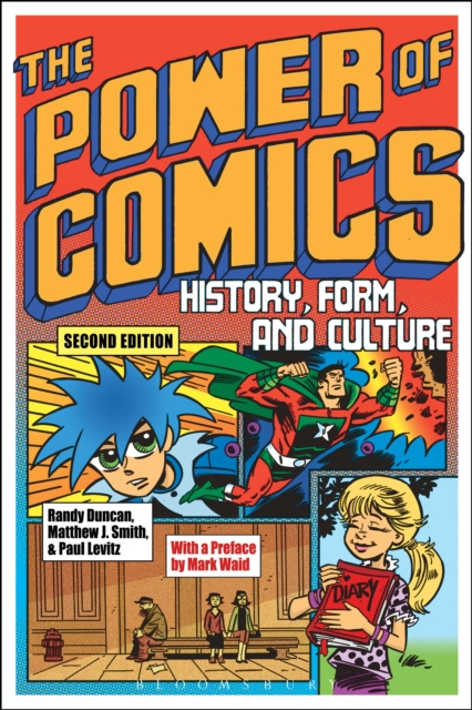 The Power of Comics : History, Form, and Culture, Paperback / softback Book