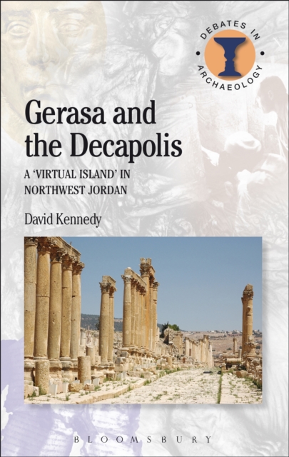 Gerasa and the Decapolis, PDF eBook