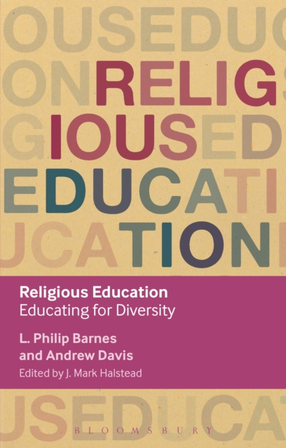 Religious Education : Educating for Diversity, Paperback / softback Book
