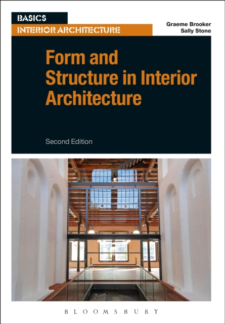 Form and Structure in Interior Architecture, Paperback / softback Book