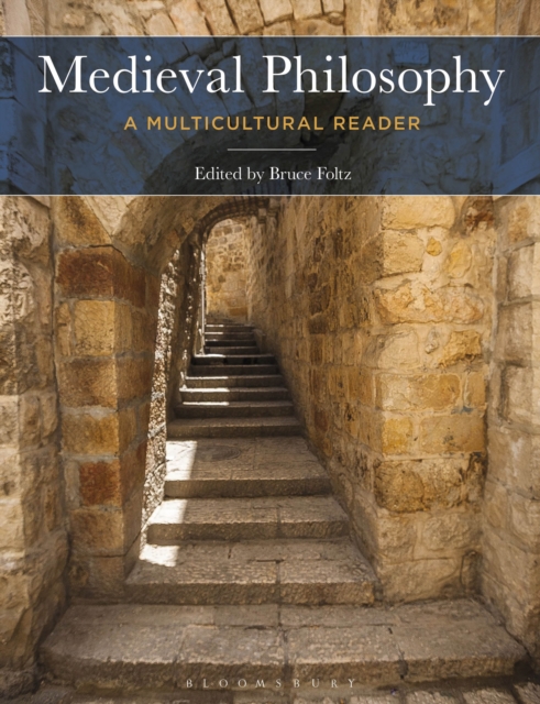 Medieval Philosophy : A Multicultural Reader, Paperback / softback Book