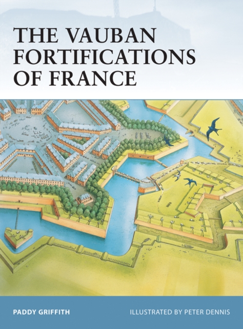 The Vauban Fortifications of France, EPUB eBook