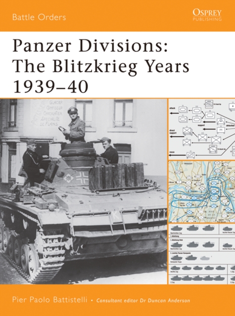 Panzer Divisions : The Blitzkrieg Years 1939–40, EPUB eBook