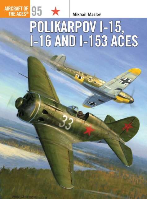 Polikarpov I-15, I-16 and I-153 Aces, EPUB eBook