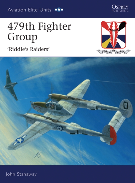 479th Fighter Group : ‘Riddle’S Raiders’, EPUB eBook