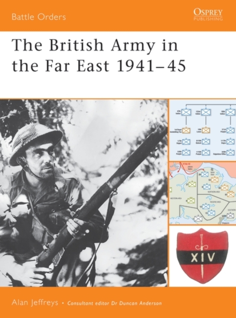 The British Army in the Far East 1941–45, PDF eBook
