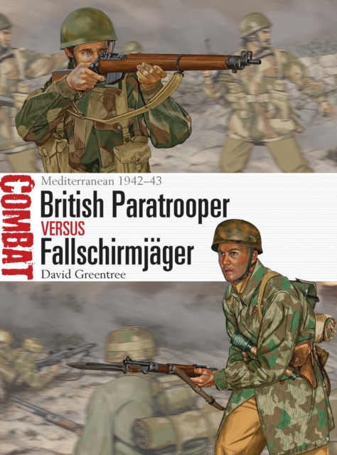 British Paratrooper vs Fallschirmjager : Mediterranean 1942–43, PDF eBook
