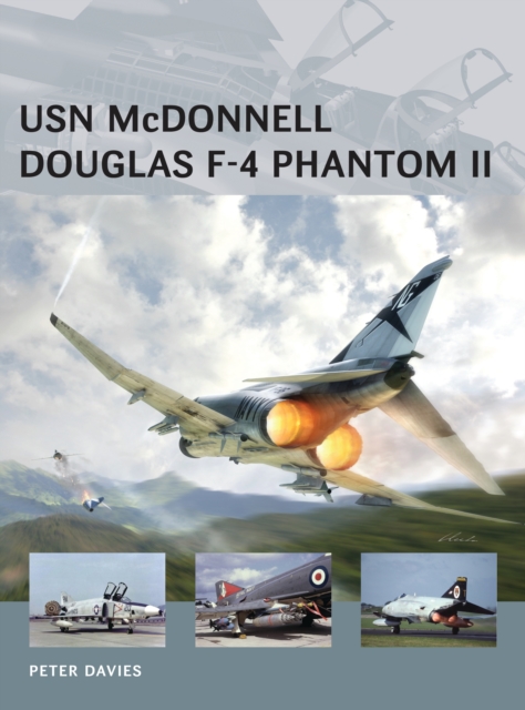USN McDonnell Douglas F-4 Phantom II, Paperback / softback Book