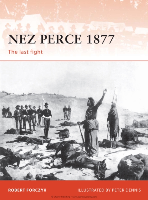 Nez Perce 1877 : The last fight, EPUB eBook