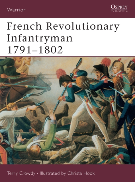 French Revolutionary Infantryman 1791 1802, EPUB eBook