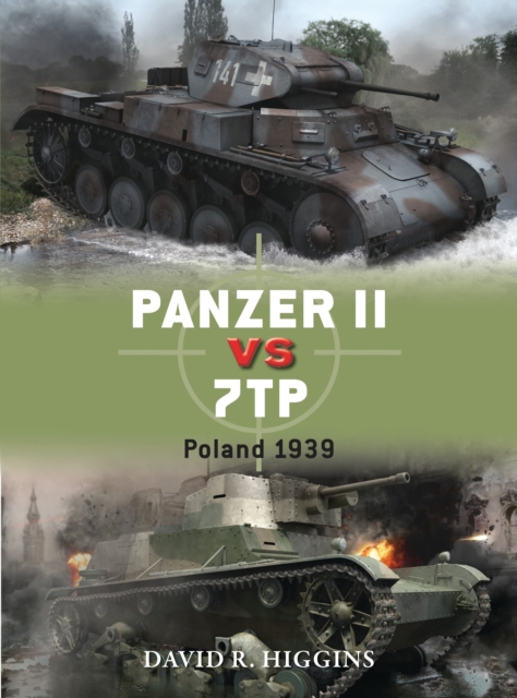 Panzer II vs 7TP : Poland 1939, Paperback / softback Book