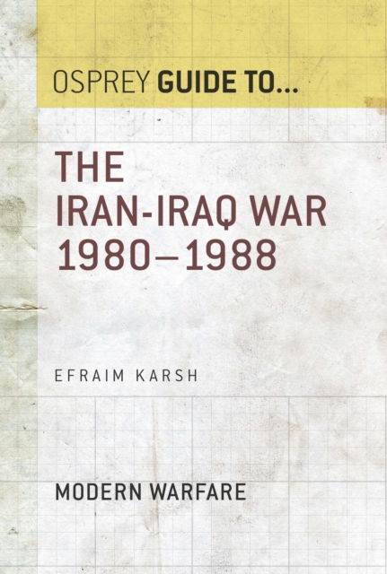 The Iran–Iraq War 1980–1988, EPUB eBook