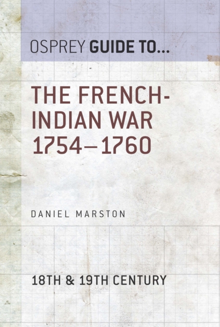The French-Indian War 1754–1760, EPUB eBook