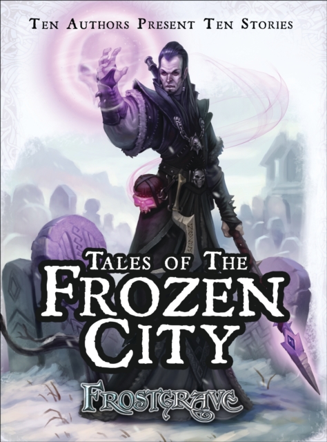 Frostgrave: Tales of the Frozen City, PDF eBook