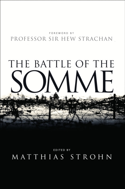 The Battle of the Somme, Hardback Book