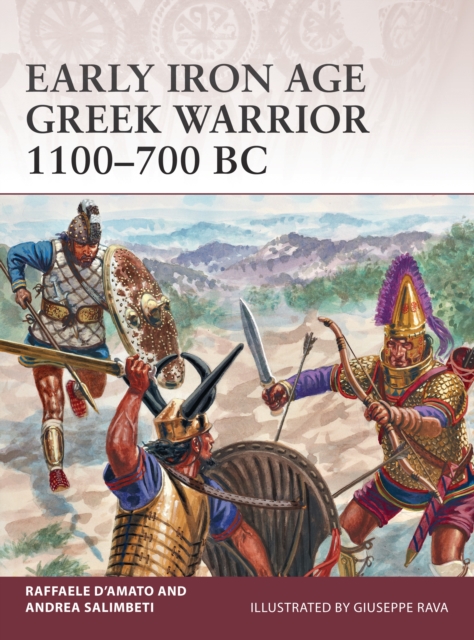 Early Iron Age Greek Warrior 1100–700 BC, PDF eBook