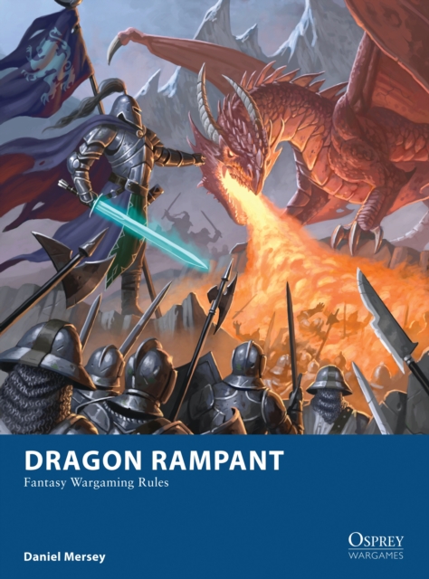 Dragon Rampant : Fantasy Wargaming Rules, EPUB eBook