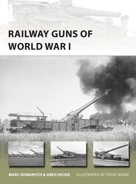 Railway Guns of World War I, EPUB eBook
