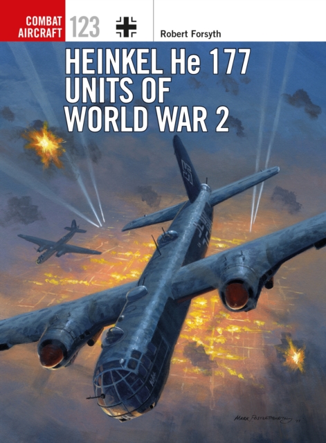 Heinkel He 177 Units of World War 2, PDF eBook