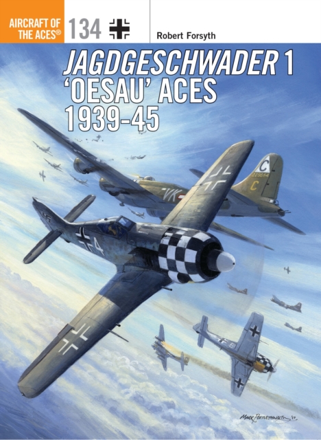 Jagdgeschwader 1 ‘Oesau’ Aces 1939-45, Paperback / softback Book