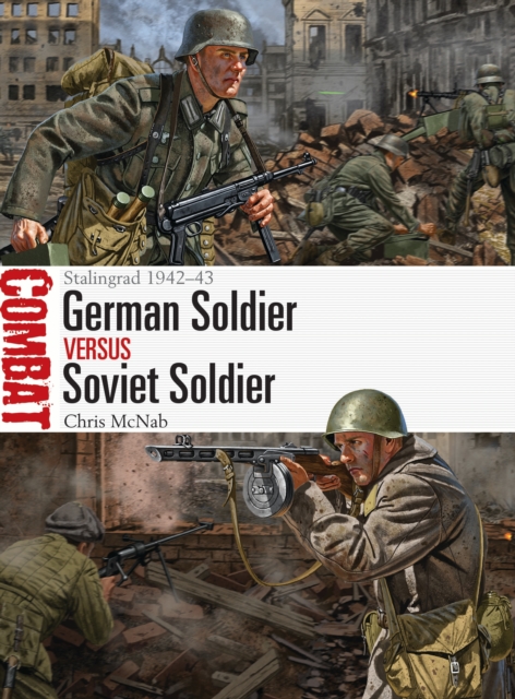 German Soldier vs Soviet Soldier : Stalingrad 1942 43, EPUB eBook