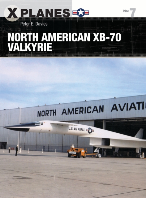 North American XB-70 Valkyrie, Paperback / softback Book