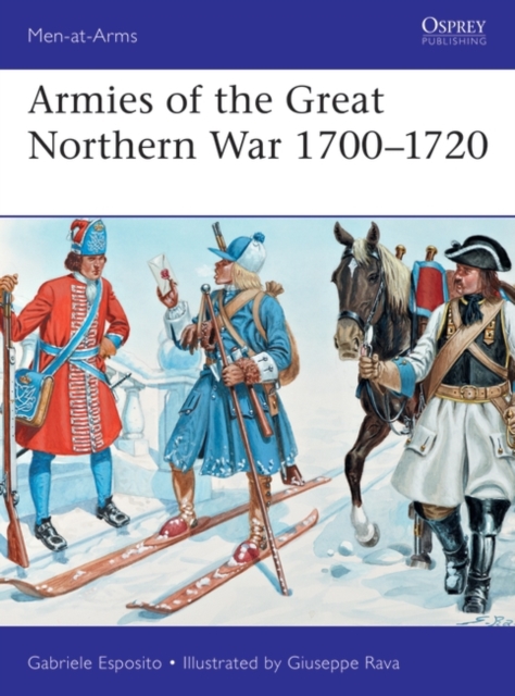 Armies of the Great Northern War 1700 1720, EPUB eBook
