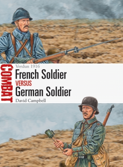 French Soldier vs German Soldier : Verdun 1916, PDF eBook