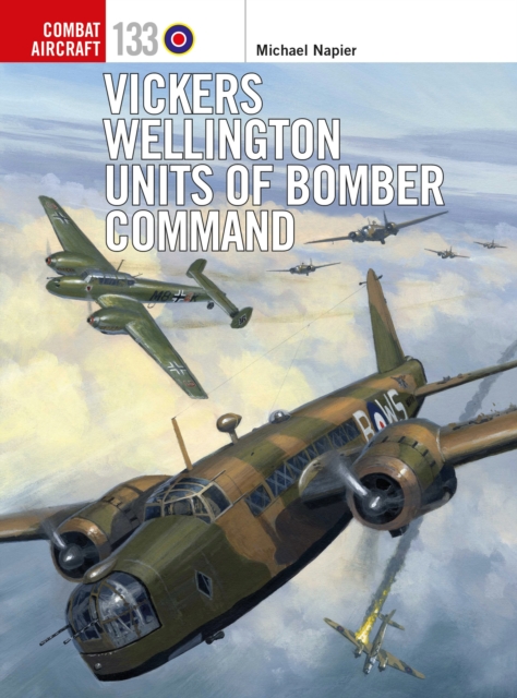 Vickers Wellington Units of Bomber Command, Paperback / softback Book