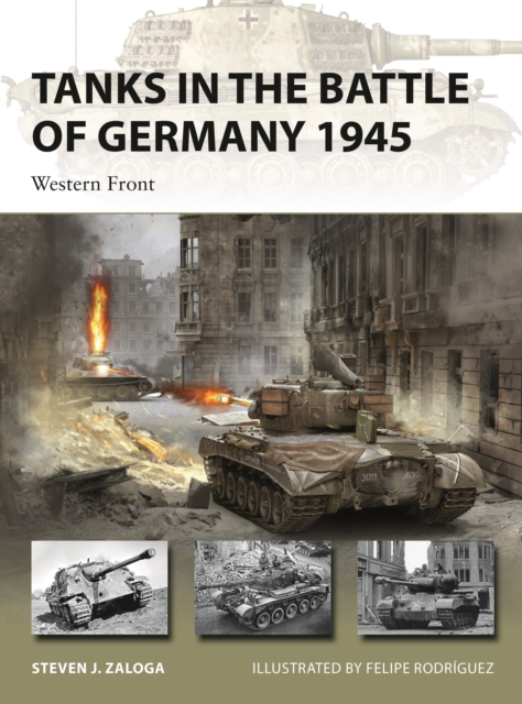Tanks in the Battle of Germany 1945 : Western Front, Paperback / softback Book
