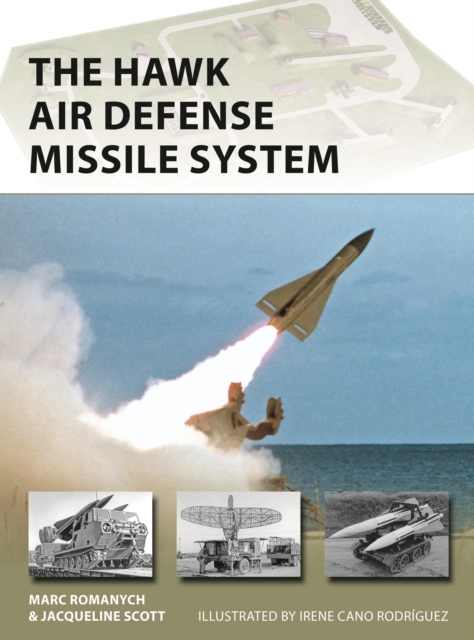 The HAWK Air Defense Missile System, Paperback / softback Book
