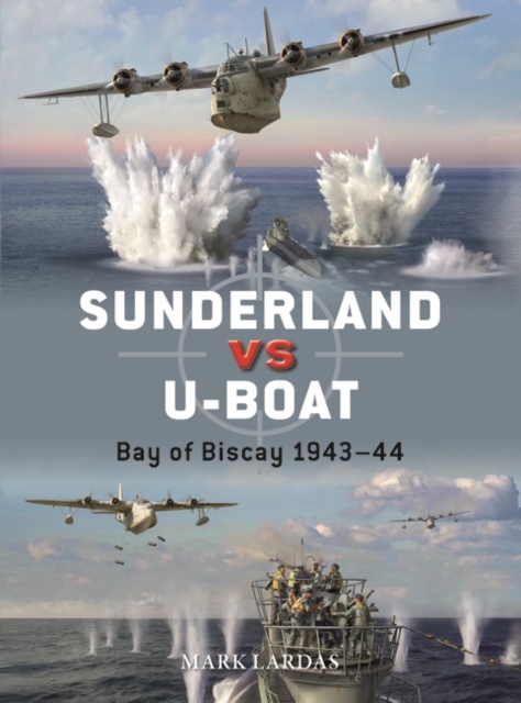 Sunderland vs U-boat : Bay of Biscay 1943–44, PDF eBook
