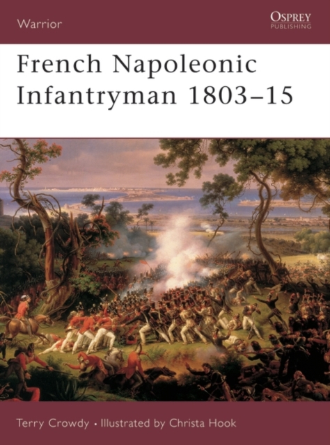 French Napoleonic Infantryman 1803 15, EPUB eBook