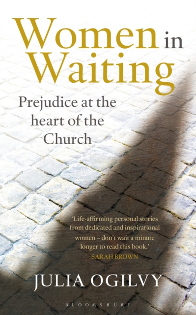 Women in Waiting : Prejudice at the Heart of the Church, EPUB eBook