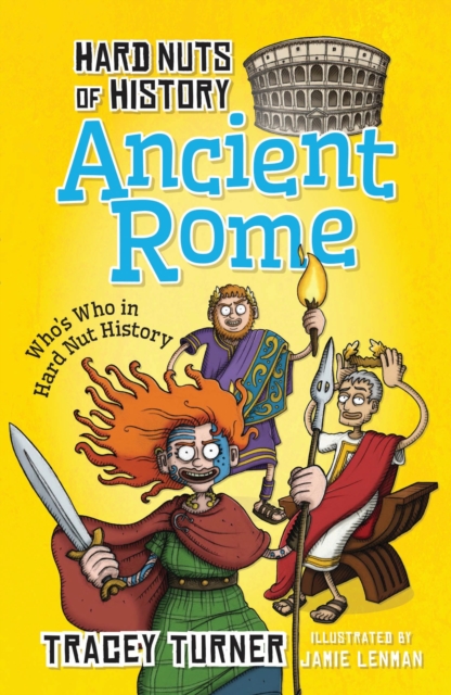 Hard Nuts of History: Ancient Rome, Paperback / softback Book