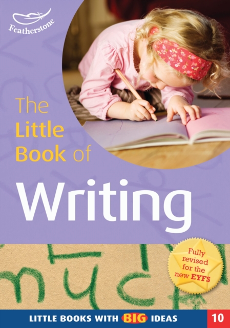 The Little Book of Writing : Little Books with Big Ideas (10), Paperback / softback Book