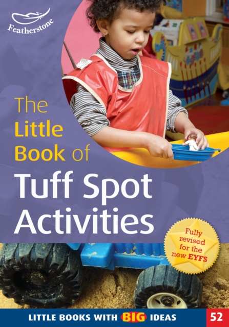 The Little Book of Tuff Spot Activities : Little Books with Big Ideas (52), Paperback / softback Book
