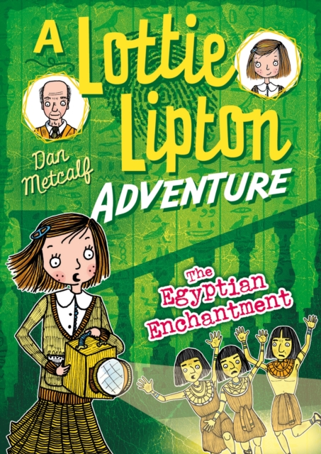 The Egyptian Enchantment A Lottie Lipton Adventure, PDF eBook