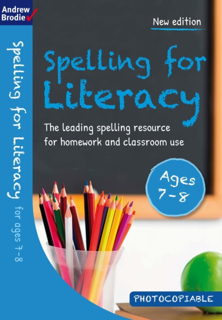 Spelling for Literacy for ages 7-8, Paperback / softback Book