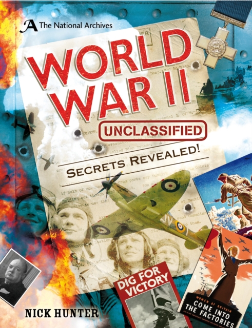 The National Archives: World War II Unclassified, Hardback Book