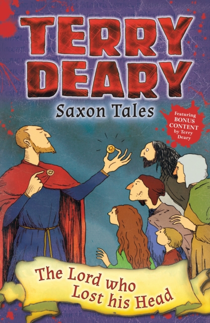 Saxon Tales: The Lord who Lost his Head, Paperback / softback Book