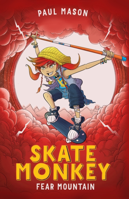 Skate Monkey: Fear Mountain, EPUB eBook