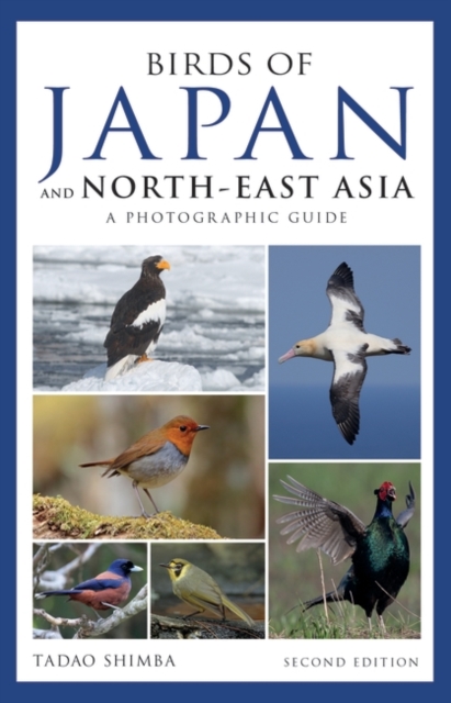 Photographic Guide to the Birds of Japan and North-east Asia, PDF eBook