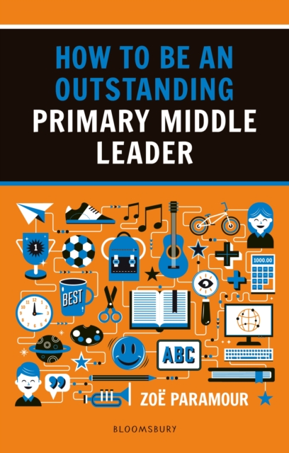 How to be an Outstanding Primary Middle Leader, EPUB eBook