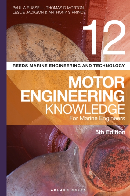 Reeds Vol 12 Motor Engineering Knowledge for Marine Engineers, PDF eBook