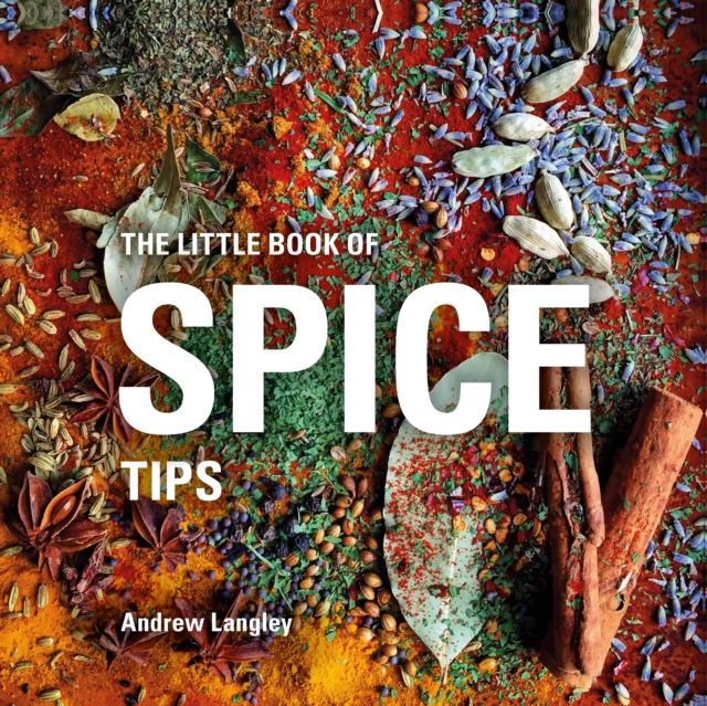 The Little Book of Spice Tips, Hardback Book