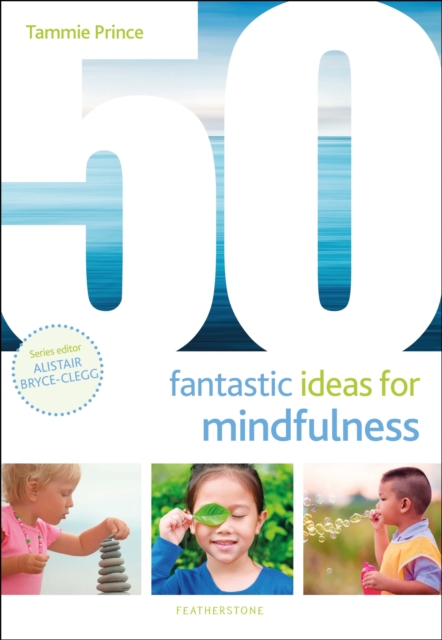 50 Fantastic Ideas for Mindfulness, Paperback / softback Book