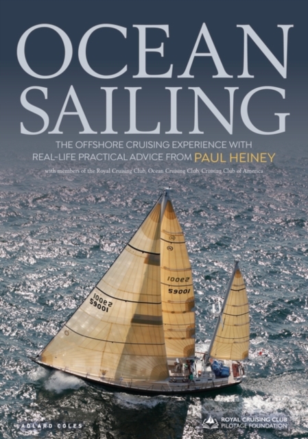 Ocean Sailing : The Offshore Cruising Experience with Real-Life Practical Advice, EPUB eBook